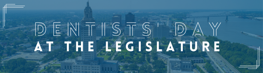 Dentists' Day at the Legislature