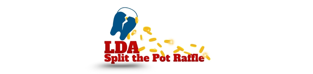 LDA Split the Pot Raffle: A logo of a tooth-shaped pot with gold coins spilling out